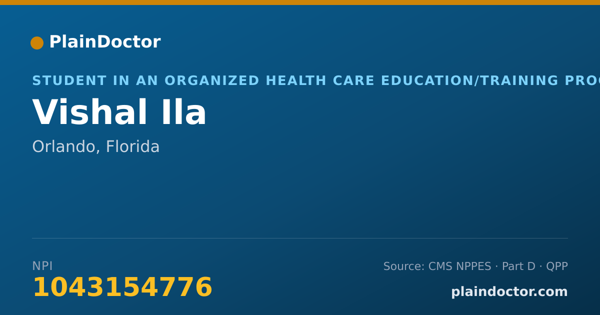 Shareable card for Vishal Ila - Student in an Organized Health Care Education/Training Program, Orlando, FL