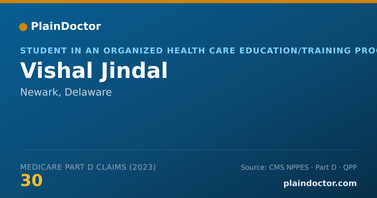 Shareable card for Vishal Jindal - Student in an Organized Health Care Education/Training Program, Newark, DE