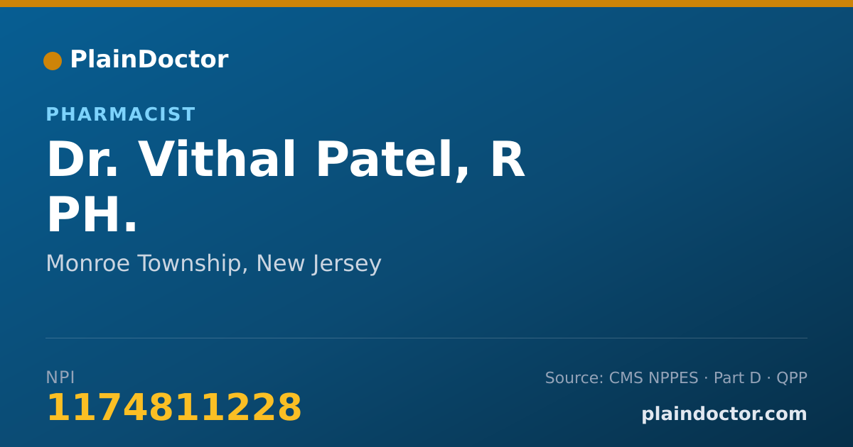Shareable card for Vithal Patel, R PH. - Pharmacist, Monroe Township, NJ