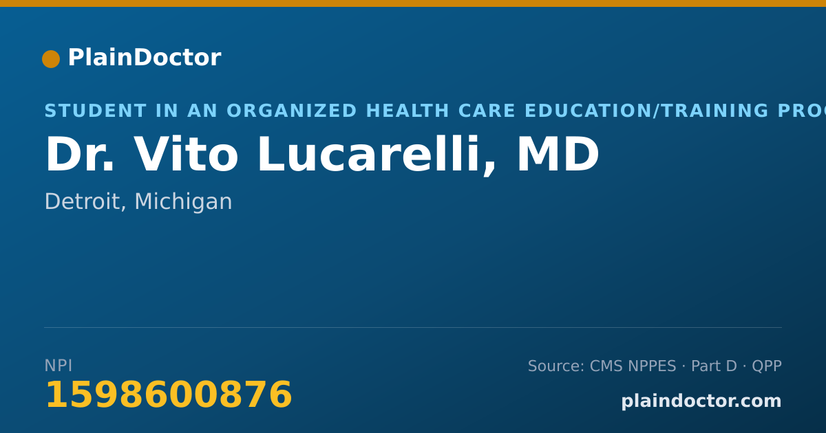 Shareable card for Vito Lucarelli, MD - Student in an Organized Health Care Education/Training Program, Detroit, MI