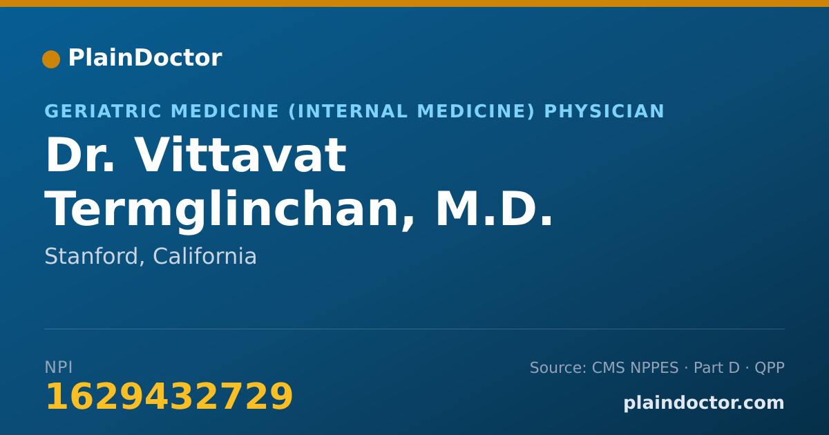 Shareable card for Vittavat Termglinchan, M.D. - Geriatric Medicine (Internal Medicine) Physician, Stanford, CA