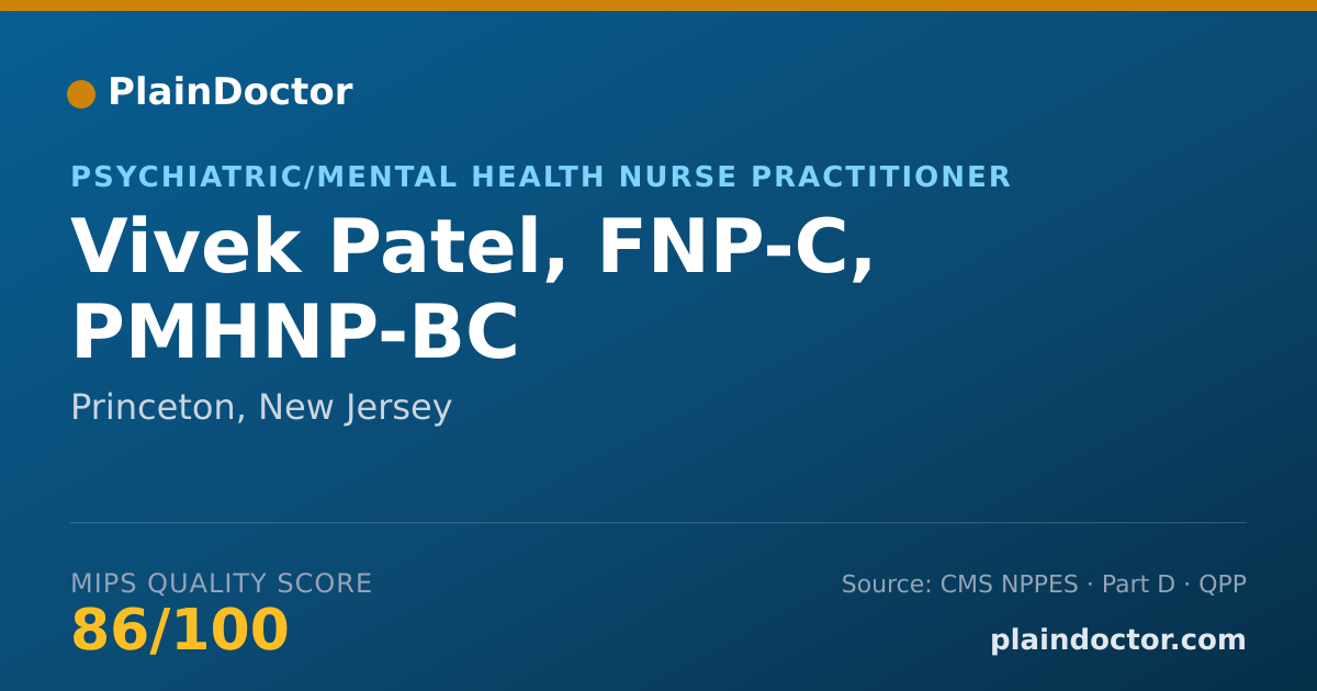 Shareable card for Vivek Patel, FNP-C, PMHNP-BC - Family Nurse Practitioner, Princeton, NJ
