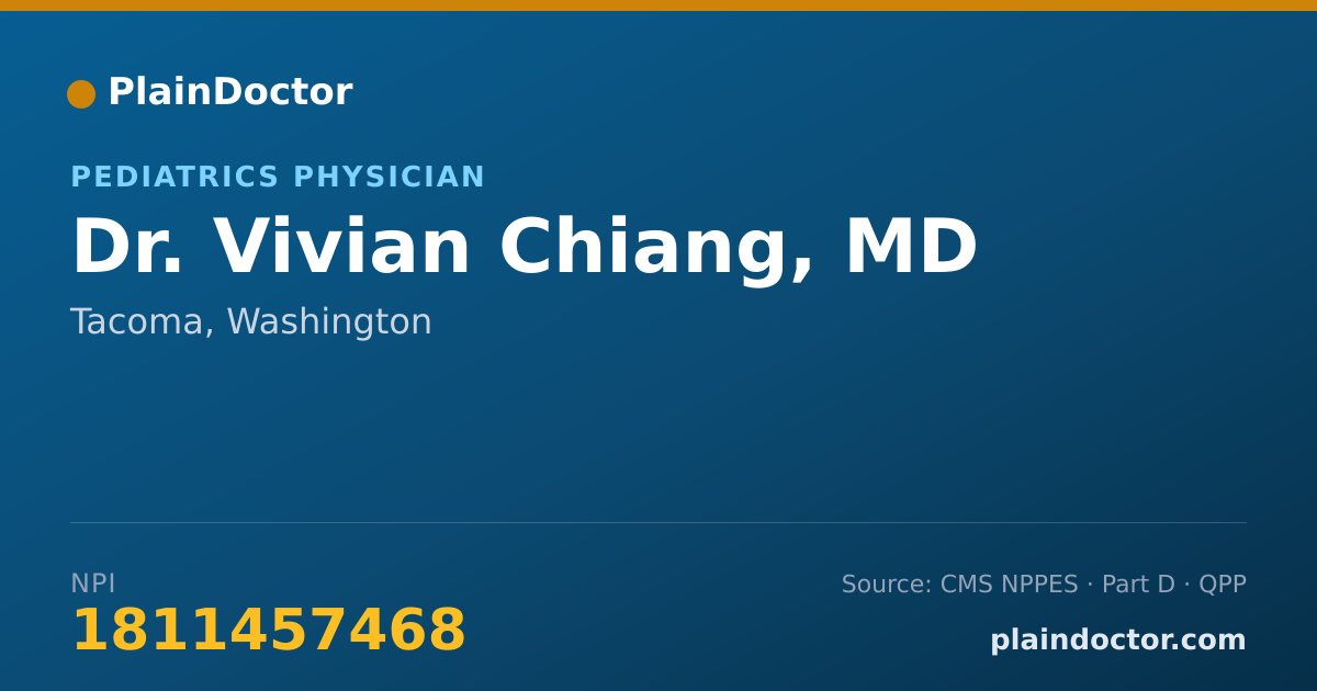 Shareable card for Vivian Chiang, MD - Pediatrics Physician, Tacoma, WA
