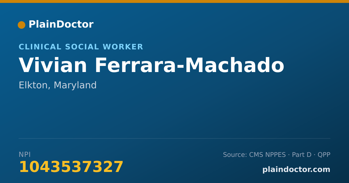 Shareable card for Vivian Ferrara-Machado - Clinical Social Worker, Elkton, MD