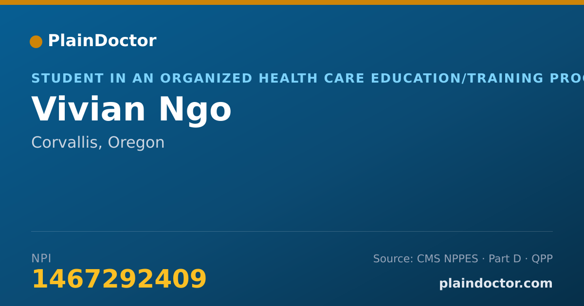 Shareable card for Vivian Ngo - Student in an Organized Health Care Education/Training Program, Corvallis, OR