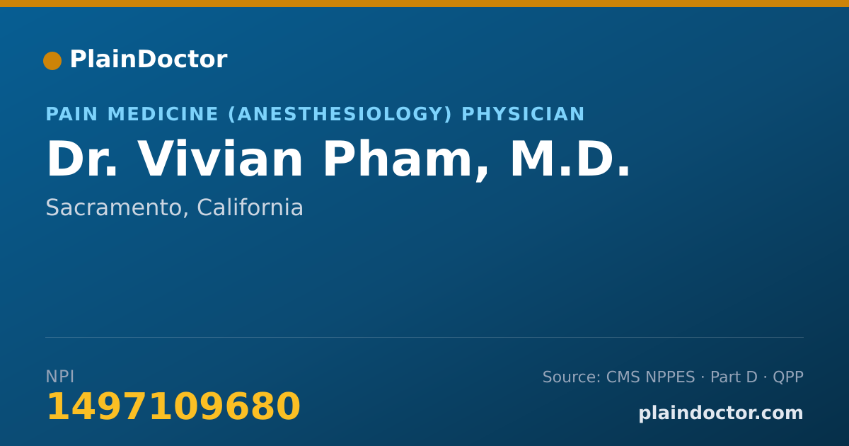Shareable card for Vivian Pham, M.D. - Pain Medicine (Anesthesiology) Physician, Sacramento, CA