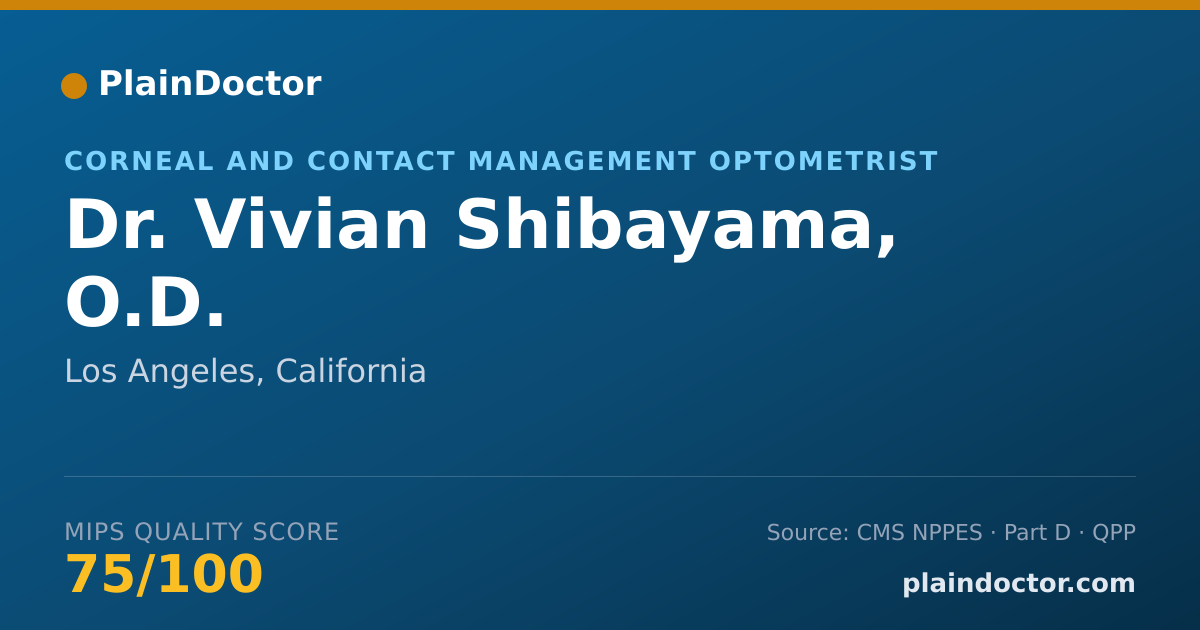 Shareable card for Vivian Shibayama, O.D. - Corneal and Contact Management Optometrist, Los Angeles, CA