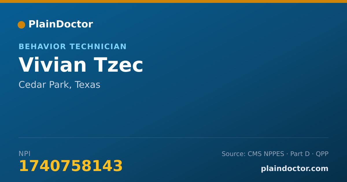 Shareable card for Vivian Tzec - Behavior Technician, Cedar Park, TX