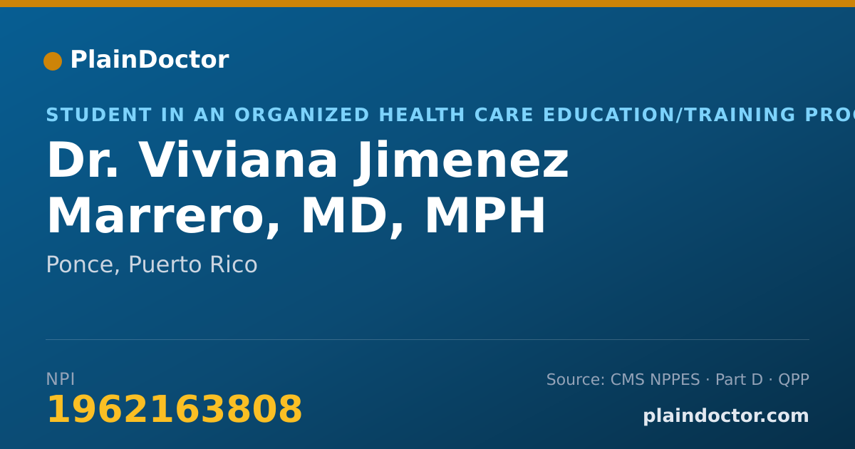 Shareable card for Viviana Jimenez Marrero, MD, MPH - Student in an Organized Health Care Education/Training Program, Ponce, PR