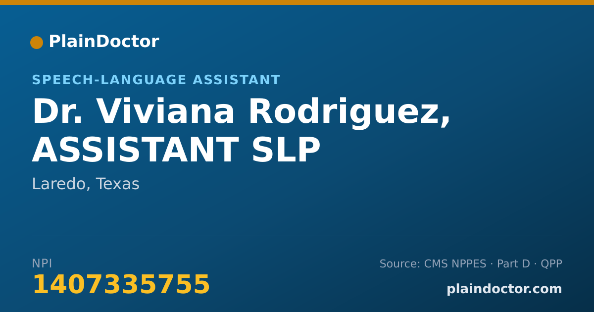 Shareable card for Viviana Rodriguez, ASSISTANT SLP - Speech-Language Assistant, Laredo, TX