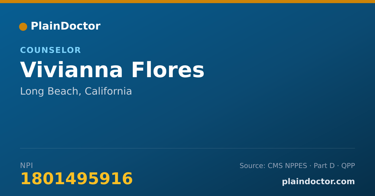 Shareable card for Vivianna Flores - Counselor, Long Beach, CA