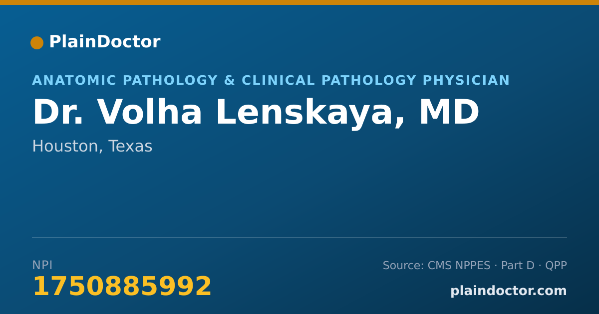 Shareable card for Volha Lenskaya, MD - Anatomic Pathology & Clinical Pathology Physician, Houston, TX