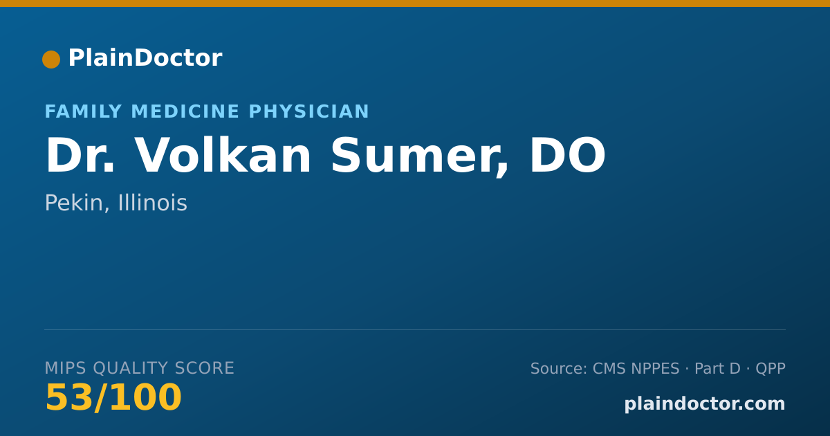 Shareable card for Volkan Sumer, DO - Family Medicine Physician, Pekin, IL