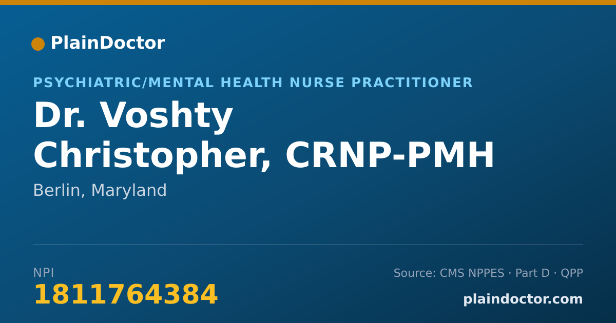 Shareable card for Voshty Christopher, CRNP-PMH - Psychiatric/Mental Health Nurse Practitioner, Berlin, MD