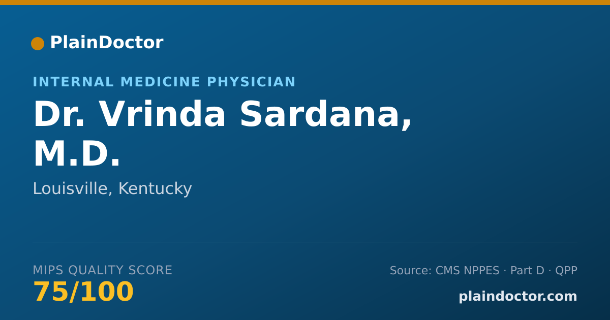 Shareable card for Vrinda Sardana, M.D. - Internal Medicine Physician, Louisville, KY