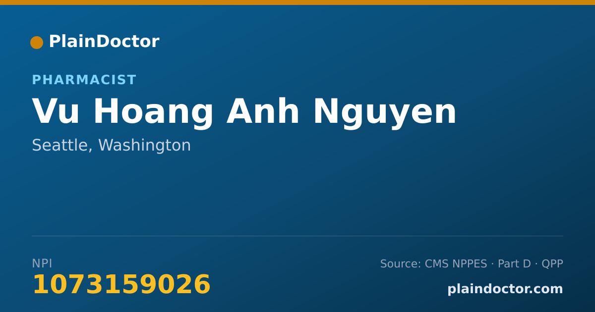 Shareable card for Vu Hoang Anh Nguyen - Pharmacist, Seattle, WA
