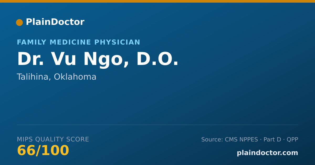 Shareable card for Vu Ngo, D.O. - Family Medicine Physician, Talihina, OK