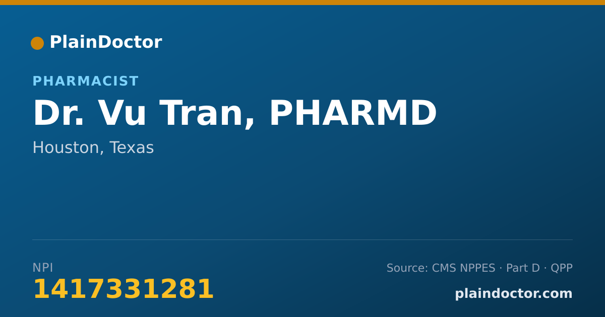 Shareable card for Vu Tran, PHARMD - Pharmacist, Houston, TX