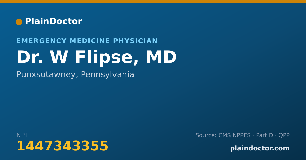 Shareable card for W Flipse, MD - Emergency Medicine Physician, Punxsutawney, PA