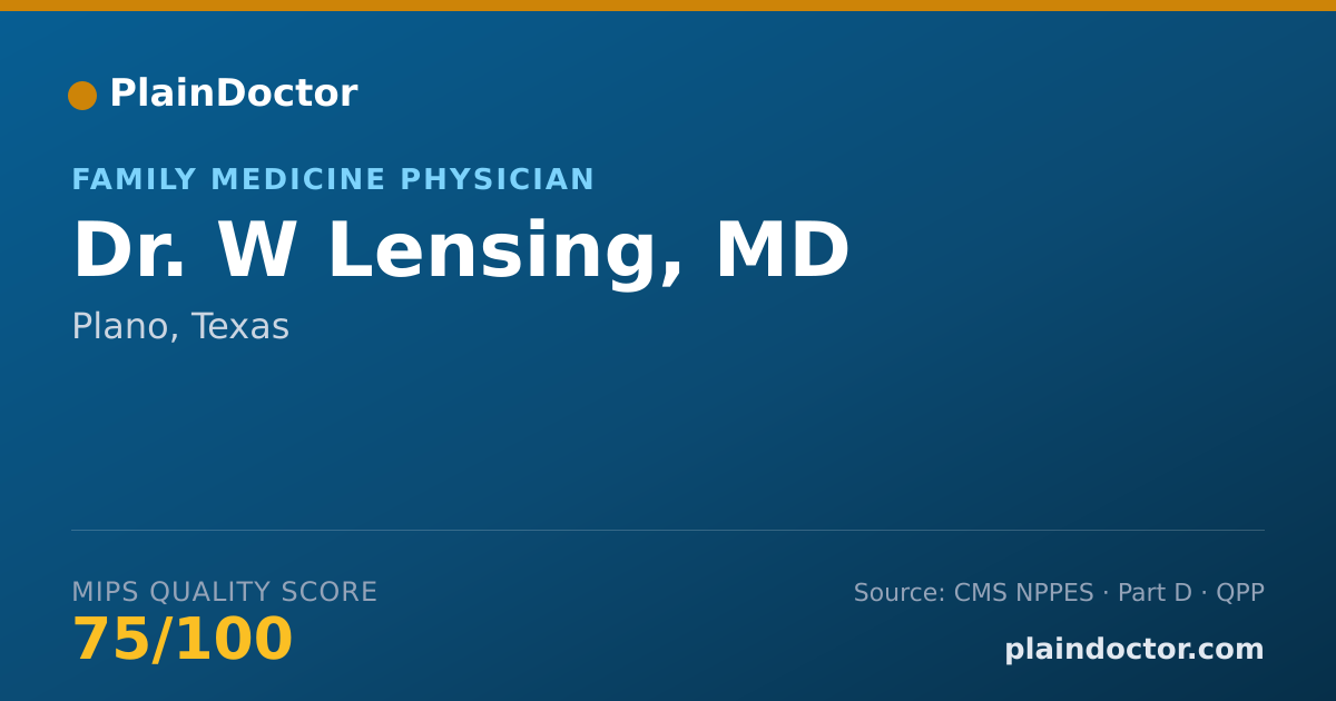 Shareable card for W Lensing, MD - Family Medicine Physician, Plano, TX