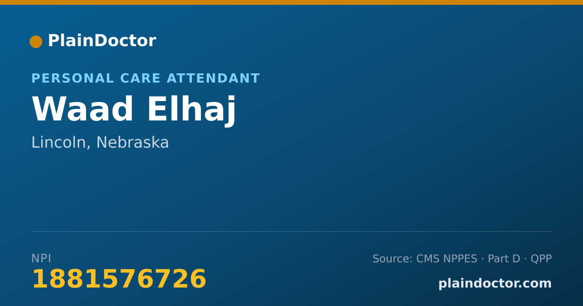 Shareable card for Waad Elhaj - Personal Care Attendant, Lincoln, NE
