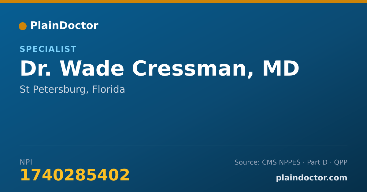 Shareable card for Wade Cressman, MD - Specialist, St Petersburg, FL