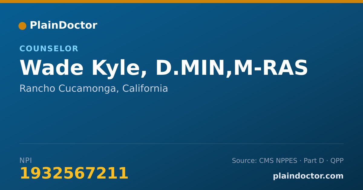 Shareable card for Wade Kyle, D.MIN,M-RAS - Counselor, Rancho Cucamonga, CA