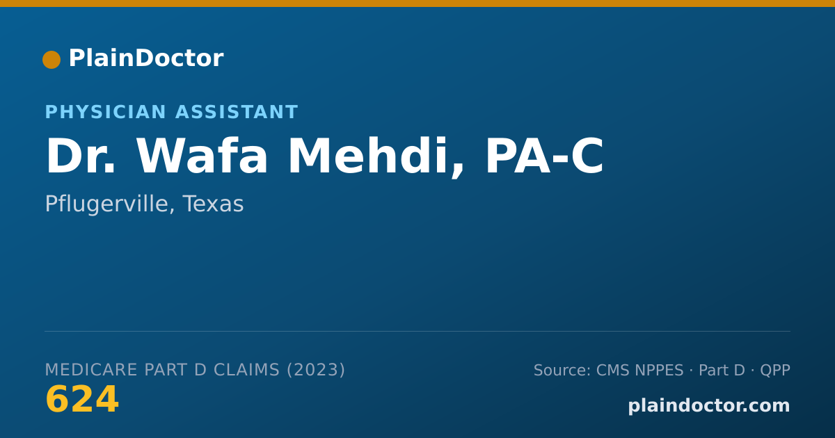 Shareable card for Wafa Mehdi, PA-C - Physician Assistant, Pflugerville, TX
