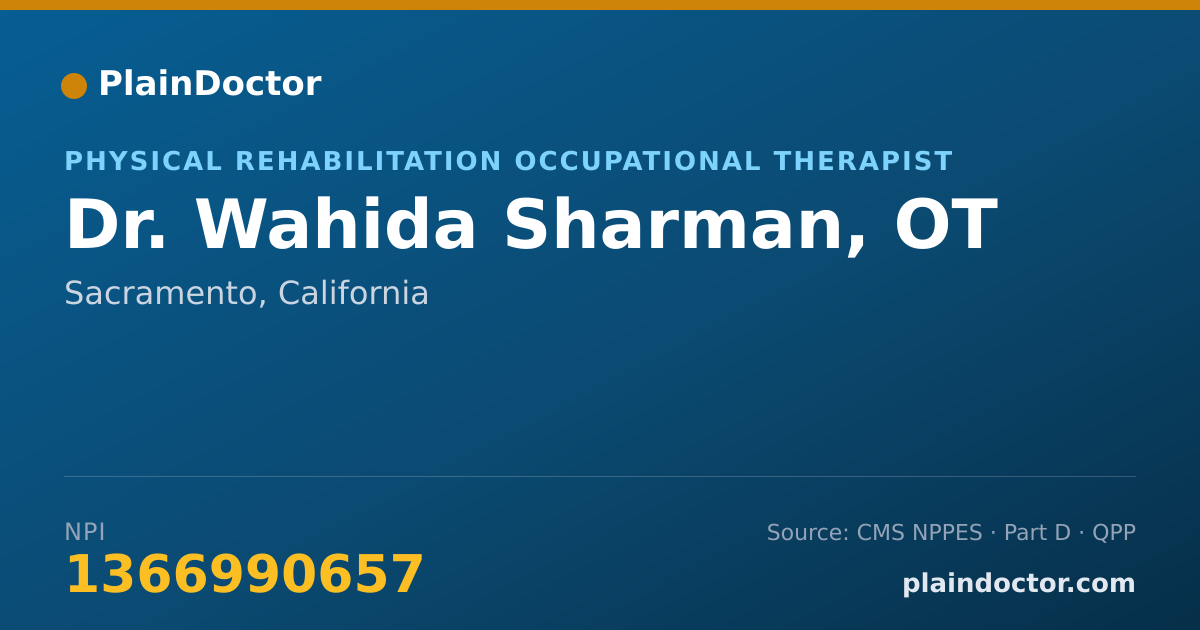 Shareable card for Wahida Sharman, OT - Physical Rehabilitation Occupational Therapist, Sacramento, CA