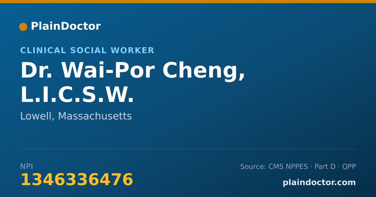 Shareable card for Wai-Por Cheng, L.I.C.S.W. - Clinical Social Worker, Lowell, MA