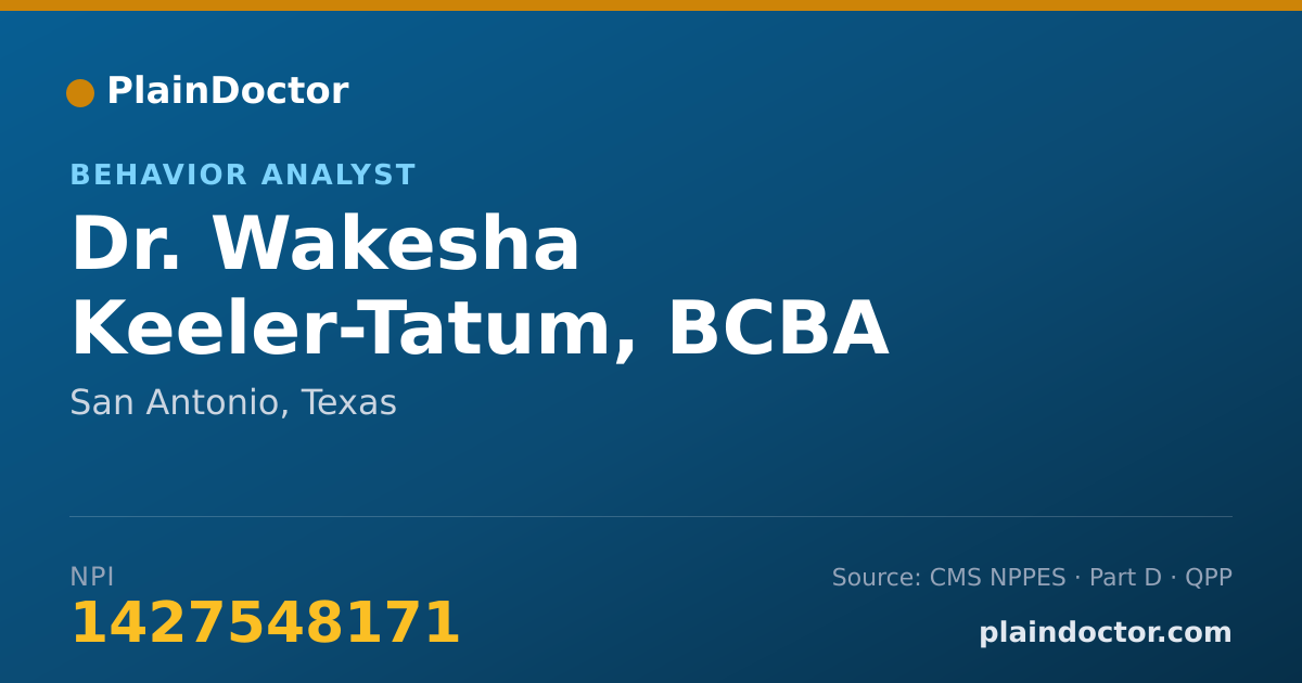 Shareable card for Wakesha Keeler-Tatum, BCBA - Behavior Analyst, San Antonio, TX