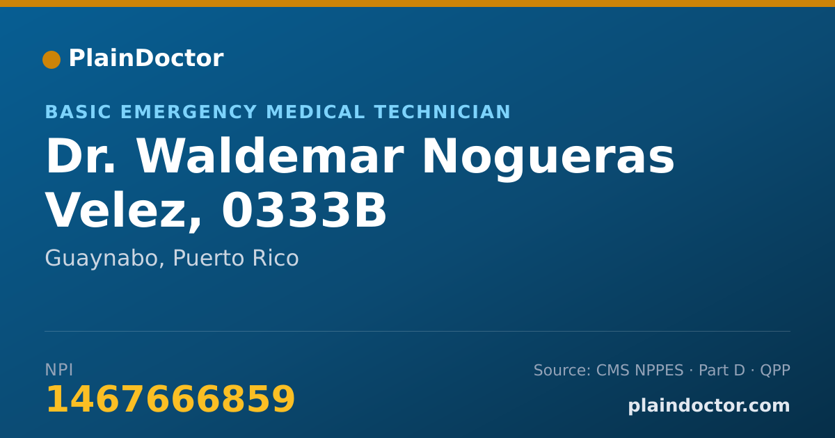 Shareable card for Waldemar Nogueras Velez, 0333B - Basic Emergency Medical Technician, Guaynabo, PR