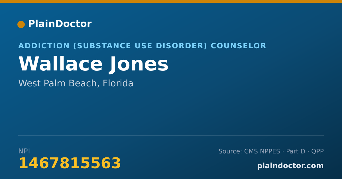 Shareable card for Wallace Jones - Addiction (Substance Use Disorder) Counselor, West Palm Beach, FL