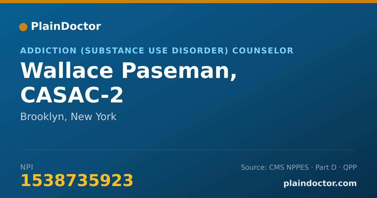 Shareable card for Wallace Paseman, CASAC-2 - Addiction (Substance Use Disorder) Counselor, Brooklyn, NY