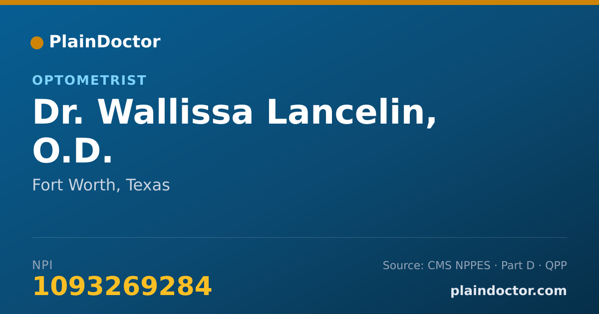 Shareable card for Wallissa Lancelin, O.D. - Optometrist, Fort Worth, TX