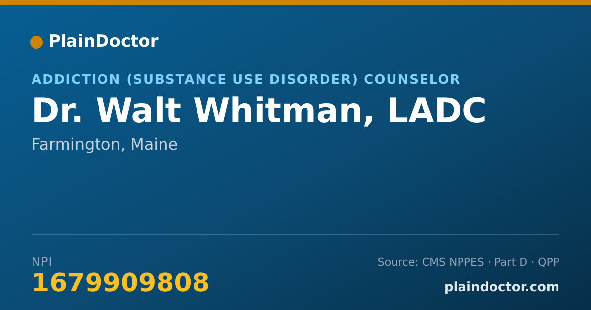 Shareable card for Walt Whitman, LADC - Addiction (Substance Use Disorder) Counselor, Farmington, ME