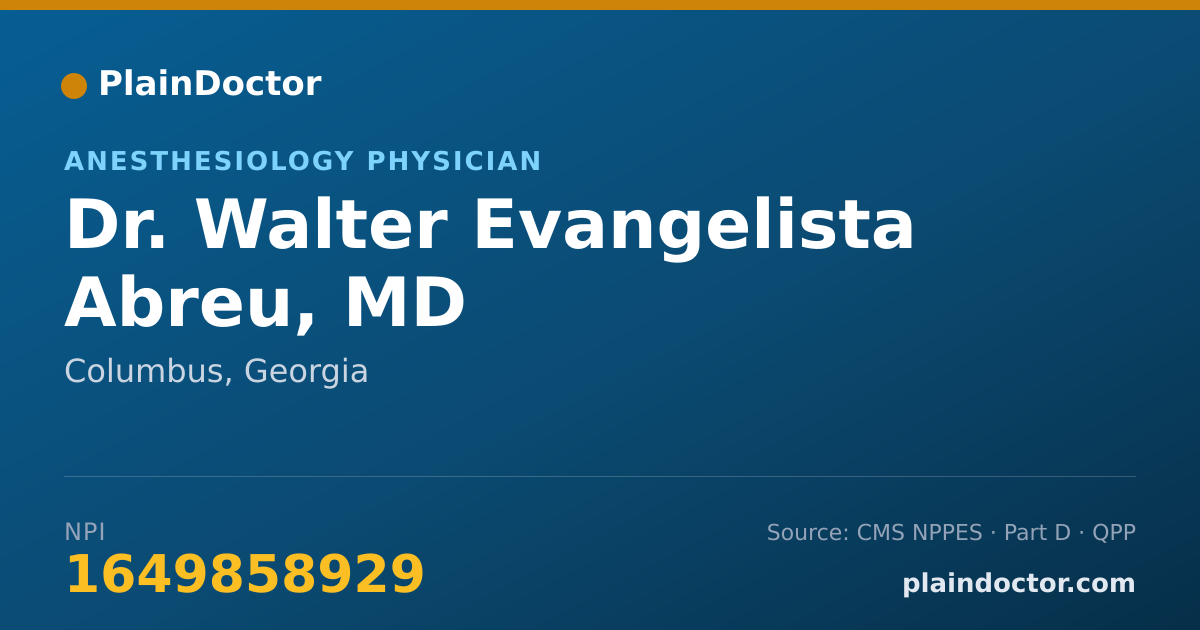 Shareable card for Walter Evangelista Abreu, MD - Anesthesiology Physician, Columbus, GA