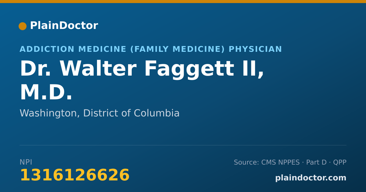 Shareable card for Walter Faggett II, M.D. - Addiction Medicine (Family Medicine) Physician, Washington, DC