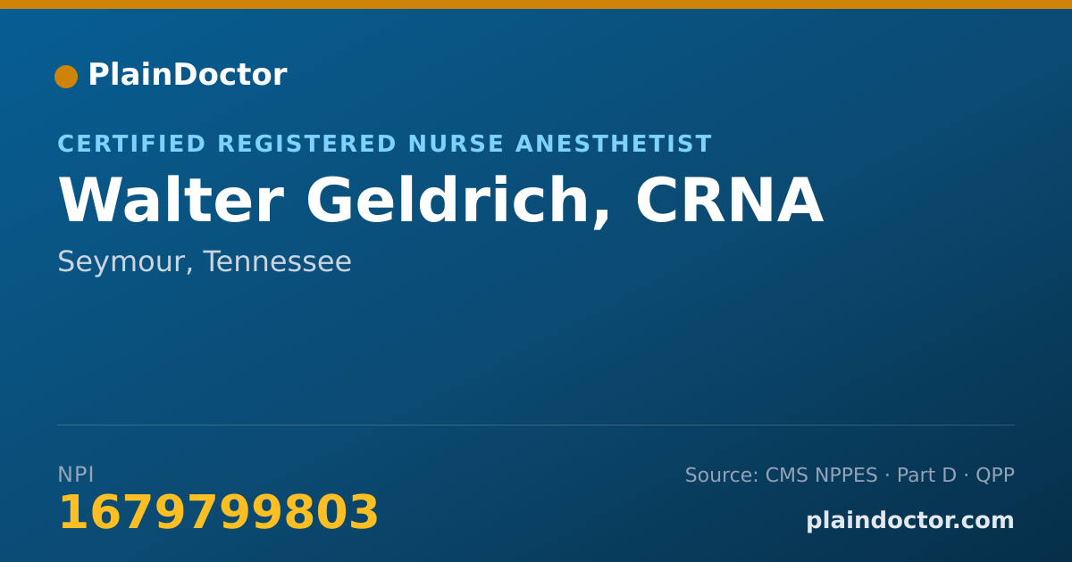Shareable card for Walter Geldrich, CRNA - Certified Registered Nurse Anesthetist, Seymour, TN
