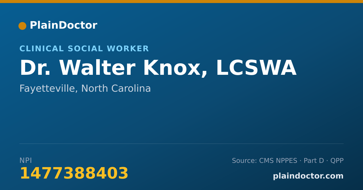Shareable card for Walter Knox, LCSWA - Clinical Social Worker, Fayetteville, NC