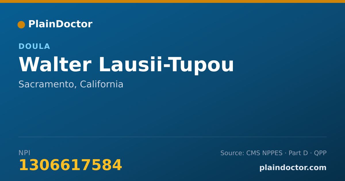 Shareable card for Walter Lausii-Tupou - Doula, Sacramento, CA