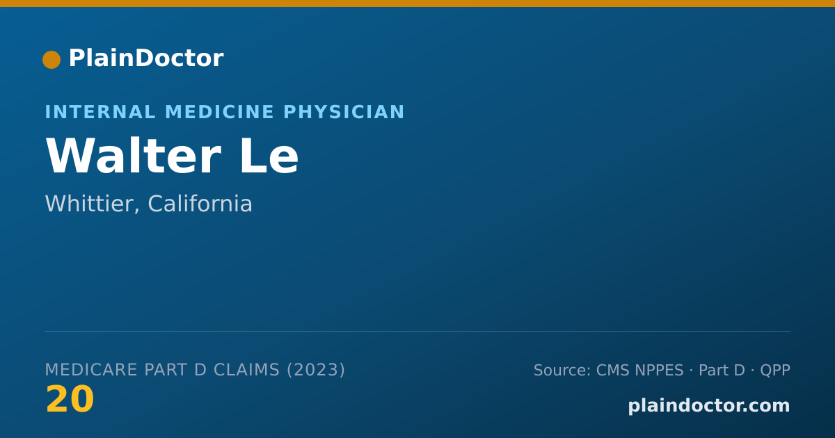 Shareable card for Walter Le - Internal Medicine Physician, Whittier, CA