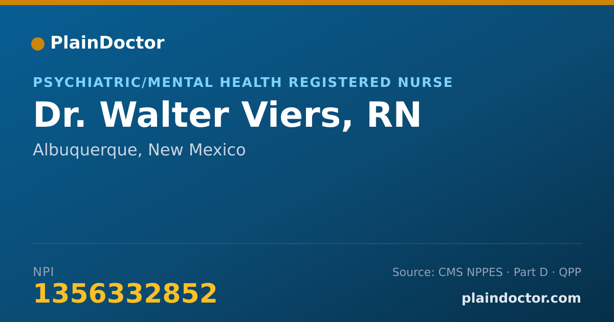 Shareable card for Walter Viers, RN - Psychiatric/Mental Health Registered Nurse, Albuquerque, NM