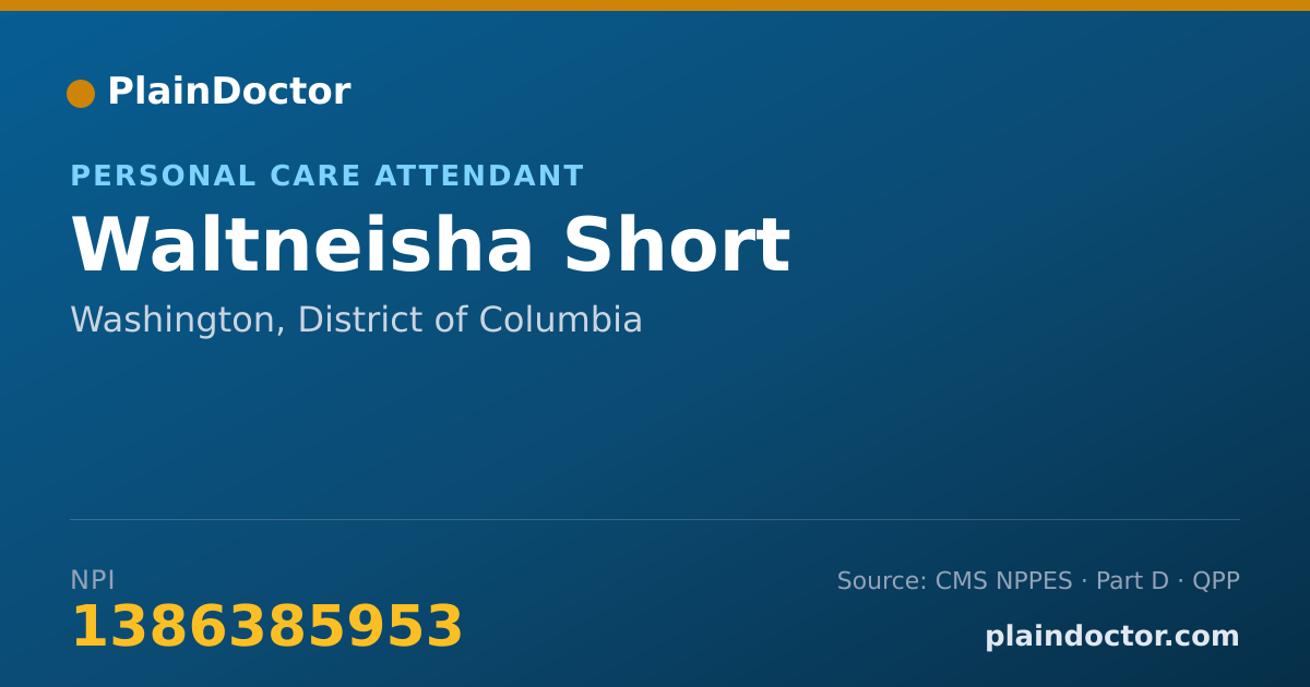 Shareable card for Waltneisha Short - Personal Care Attendant, Washington, DC