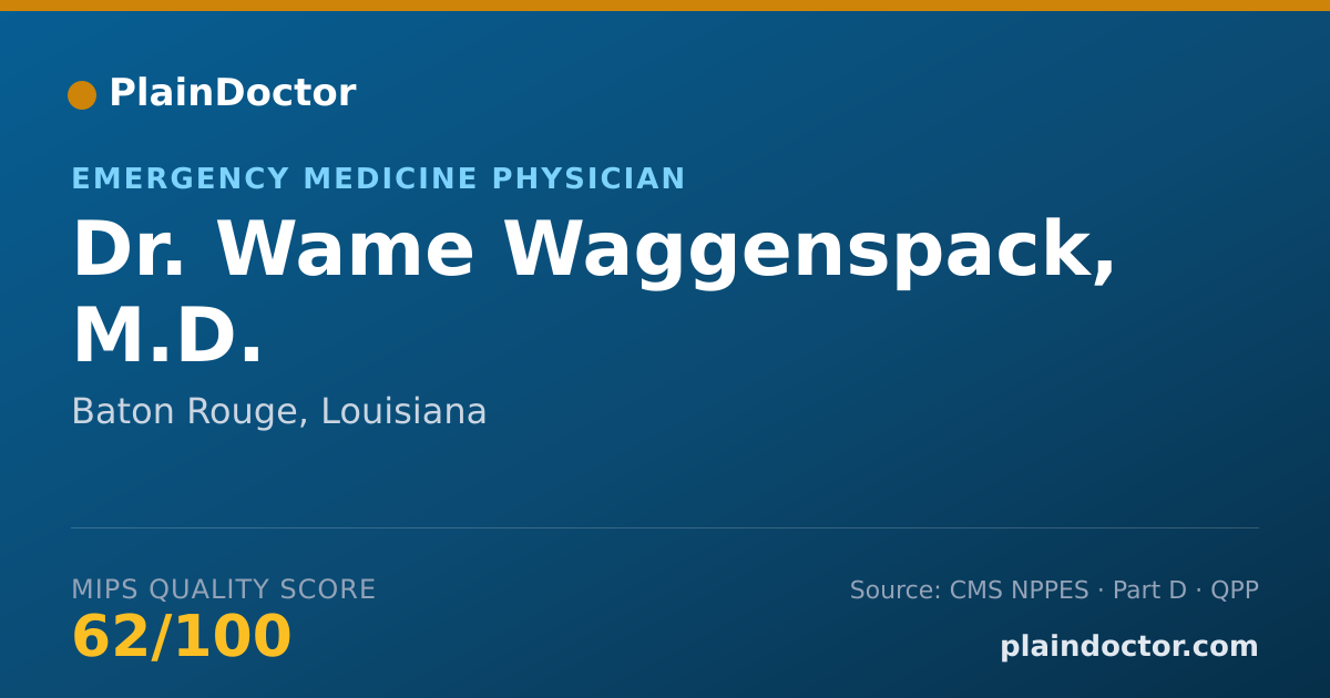 Shareable card for Wame Waggenspack, M.D. - Emergency Medicine Physician, Baton Rouge, LA
