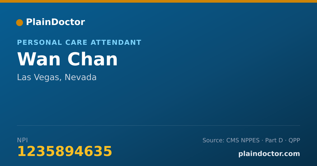 Shareable card for Wan Chan - Personal Care Attendant, Las Vegas, NV