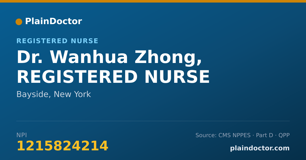 Shareable card for Wanhua Zhong, REGISTERED NURSE - Registered Nurse, Bayside, NY