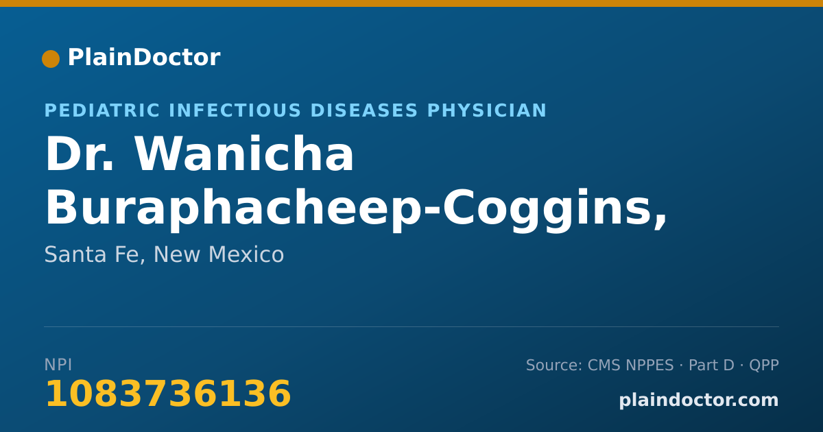Shareable card for Wanicha Buraphacheep-Coggins, M.D. - Pediatric Infectious Diseases Physician, Santa Fe, NM