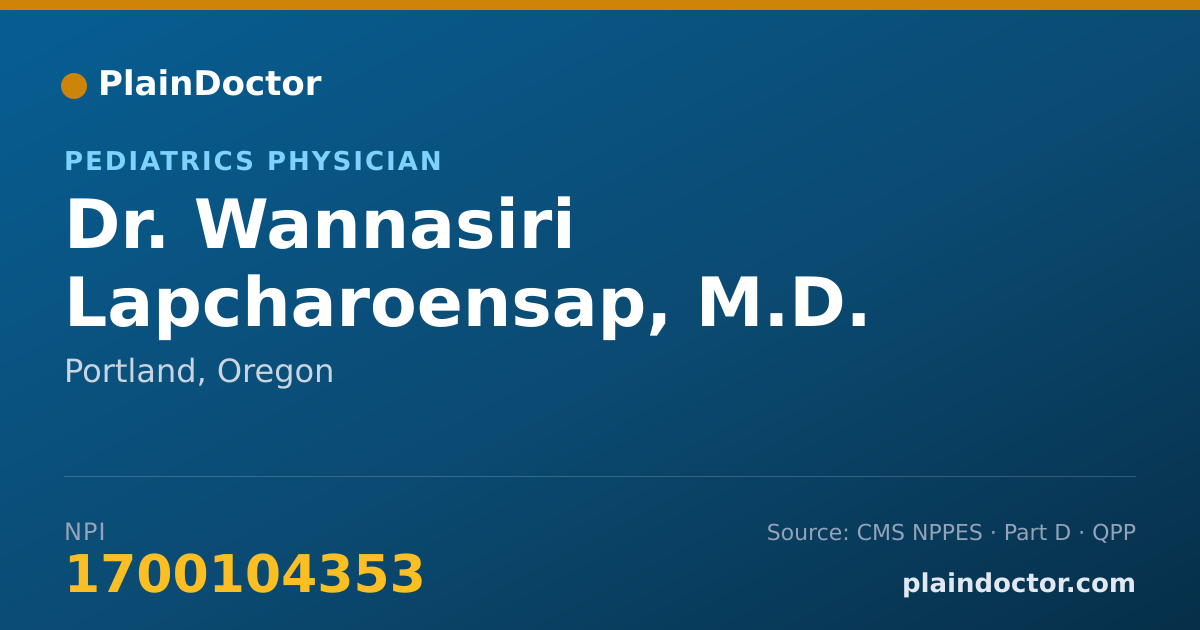 Shareable card for Wannasiri Lapcharoensap, M.D. - Pediatrics Physician, Portland, OR