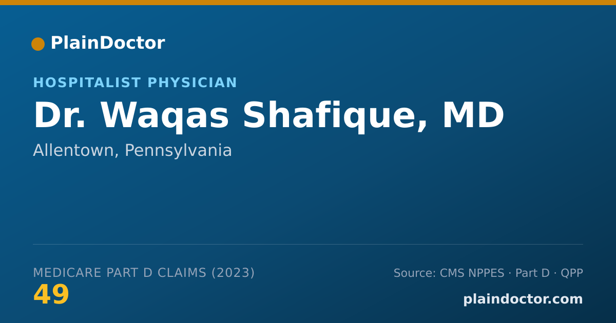 Shareable card for Waqas Shafique, MD - Hospitalist Physician, Allentown, PA